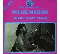 Willie Mabon - Shake That Thing (Remastered)