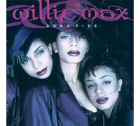 Willie Max - Bona Fide