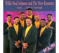 Willie Neal Johnson & New Keyn - Lord...Take Us Through [CASSETTE]