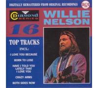 WILLIE NELSON - 16 TOP TRACKS CD AUSTRIAN RCA 1988