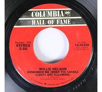 Willie Nelson 45 RPM Remember Me (When the Candle Lights are Gleaming) / Blue Eyes Crying in the Rain