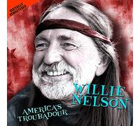 Willie Nelson - America's Troubadour