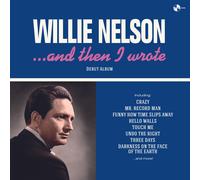 WILLIE NELSON - WILLIE NELSON - ... And Then I Wrote (Limited Edition) [VINYL]