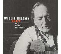 Willie Nelson - Crazy: The Demo Sessions