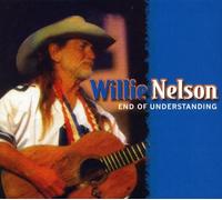 Willie Nelson - End of Understanding