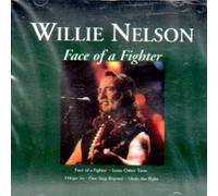 Willie Nelson - Face of a fighter (18 tracks)