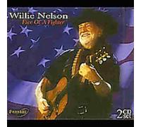 Nelson, Willie - Face of a Fighter