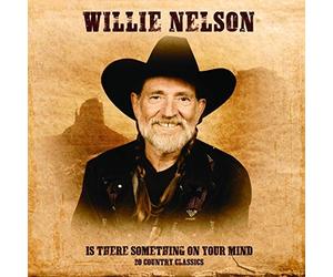 Willie Nelson - Is There Something On Your Mind 20 Country Classics - E600z