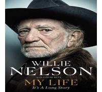 Willie Nelson My Life: It's a Long Story Paperback Book Willie Nelson Multicolor