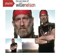 Willie Nelson - Playlist: The Very Best of Willie Nelson
