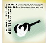 Willie Nelson - Songs For The Tsunami Relief: Austin To South Asia [Us Imp.]