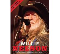 Willie Nelson -The Legendary Broadcast [DVD] [2011]