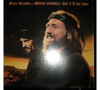 WILLIE NELSON & WAYLON JENNINGS - take it to the limit LP
