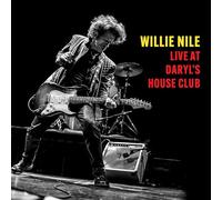 Willie Nile - Live At Daryl's House Club