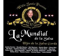 Willie Sotelo - Hijos De La Salsa Gorda