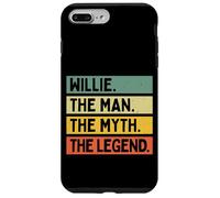 Willie The Man The Myth The Legend Funny Personalized Quote Case for iPhone 7 Plus/8 Plus
