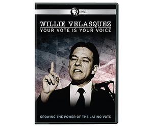 Willie Velasquez: Your Vote is Your Voice DVD