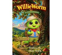 Willie Worm: No Worm Left Behind