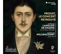 Williencourt, Tanguy De - Proust, Le Concert Retrouvé
