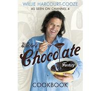 Willie's Chocolate Factory Cookbook