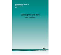 Willingness to Pay (Foundations and Trends® in Microeconomics)