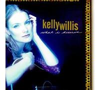 Willis, Kelly - What I Deserve [CASSETTE]