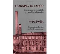 Willis: Learning To Labor (paper)