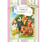 Willkommen bei Familie DaGaFuKa: Ein warmherziges Bilderbuch über Vertrauen, Burgfrieden und das große Glück, ein Zuhause zu haben.