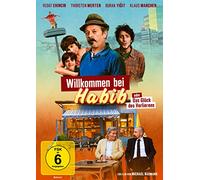 Willkommen bei Habib: Oder das Glück des Verlierens