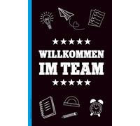 Willkommen Im Team Geschenk: Notizbuch neuer Job ein Geschenk für neuen Teamkollegen und Teamleiter ein Buch A5 kariert das Willkommensgeschenk neuer Chef die Idee zur Beförderung oder Jobwechsel