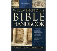 Willmington's Bible Handbook