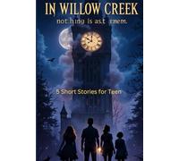Willow Creek Mysteries: Guardians of the Unseen