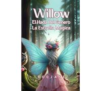 Willow El Hada Del Genero La Estrella Magica