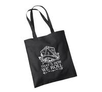 Willow Gifts That's How We Roll Black Tote Bag - Funny Dungeons & Dragons D&D Fantasy Role Play Game Dungeon Master Womens Unisex Fashion Cotton Carrier Shopper (Black)