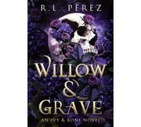 Willow & Grave