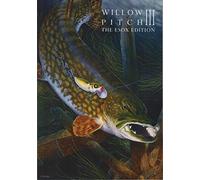 WILLOW PITCH III: THE ESOX EDITION. Paperback Edition.