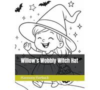 Willow’s Wobbly Witch Hat