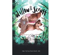 Willow & Scruff: A little girl on a big adventure