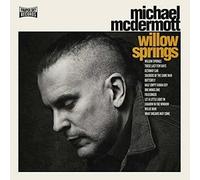 Michael McDermott - Willow Springs / Out From Under [VINYL]
