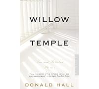 Willow Temple: New and Selected Stories - From the Acclaimed U.S. Poet Laureate