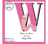 Willow the Worm and the Wiggly Walk (Series 1- Phonemes)