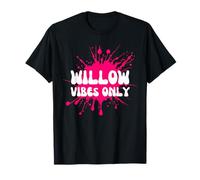 Willow Vibes Only T-Shirt