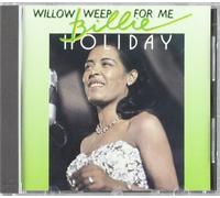 Willow Weep for Me