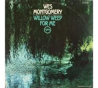 willow weep for me LP
