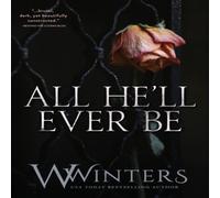 Willow Winters All He'll Ever Be Paperback Book in White Willow Winters White