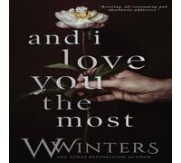 Willow Winters And I Love You the Most Paperback Book Willow Winters Multicolor