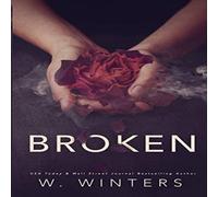 Willow Winters Broken: A Dark Romance Paperback Book Willow Winters Multicolor