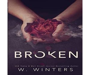 Willow Winters Broken: A Dark Romance Paperback Book Willow Winters Multicolor
