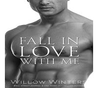 Willow Winters Fall In Love With Me Paperback Book Willow Winters Multicolor