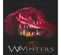 Willow Winters His in the Dark Paperback Book Willow Winters Multicolor